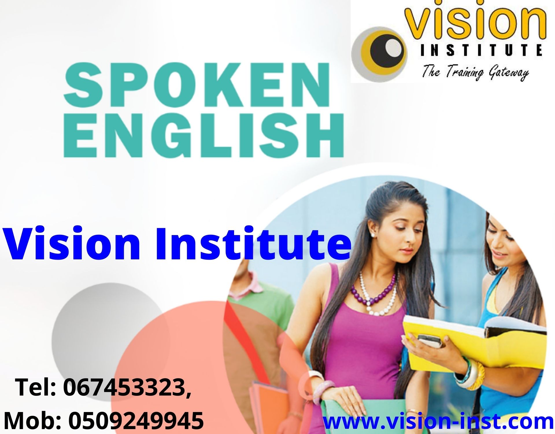 Spoken English Courses at Vision Institute. Call 0509249945