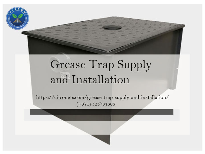 Grease Trap Cleaning and Installation