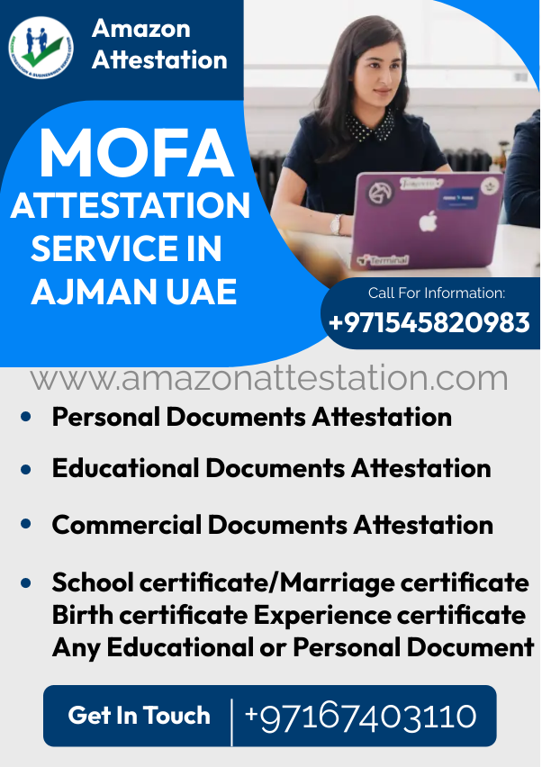 MOFA Attestation Service In Ajman UAE