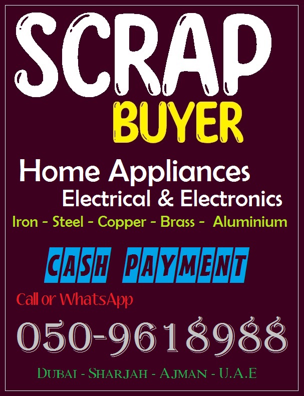 All Kinds of Scrap Buyer in Dubai UAE 050-9618988