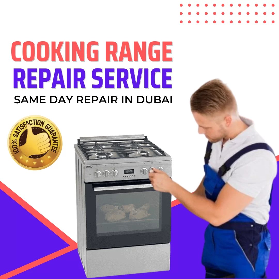 GE Cooking Range Repair Services Dubai 0501050764