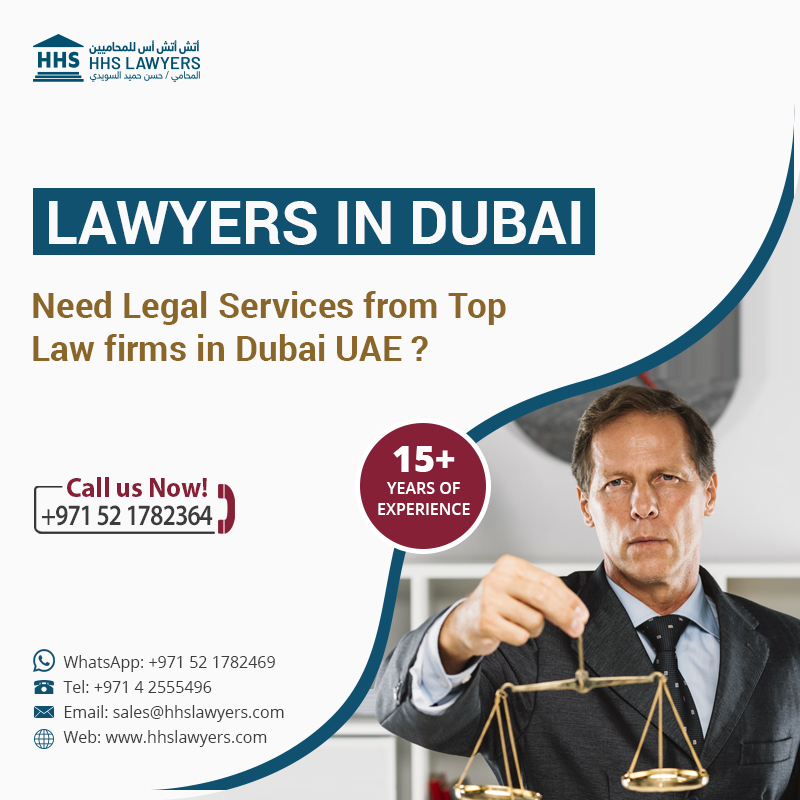 هل تبحث عن محامي في دبي؟ مكتب إتش إتش إس من أكبر مكاتب المحاماة