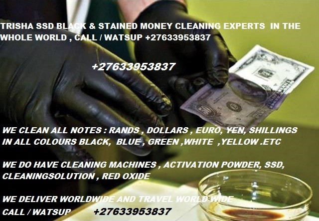 Ssd chemical solution to clean your money Call +27633953837