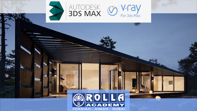 3ds Max + V-Ray | Rolla Academy, Sharjah