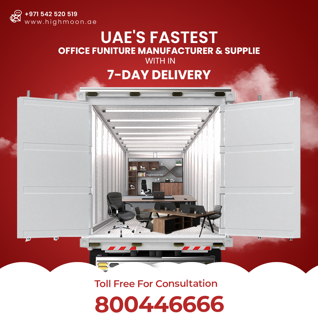 Highmoon Office Furniture – UAE’s Fastest Manufacturer & Supplier