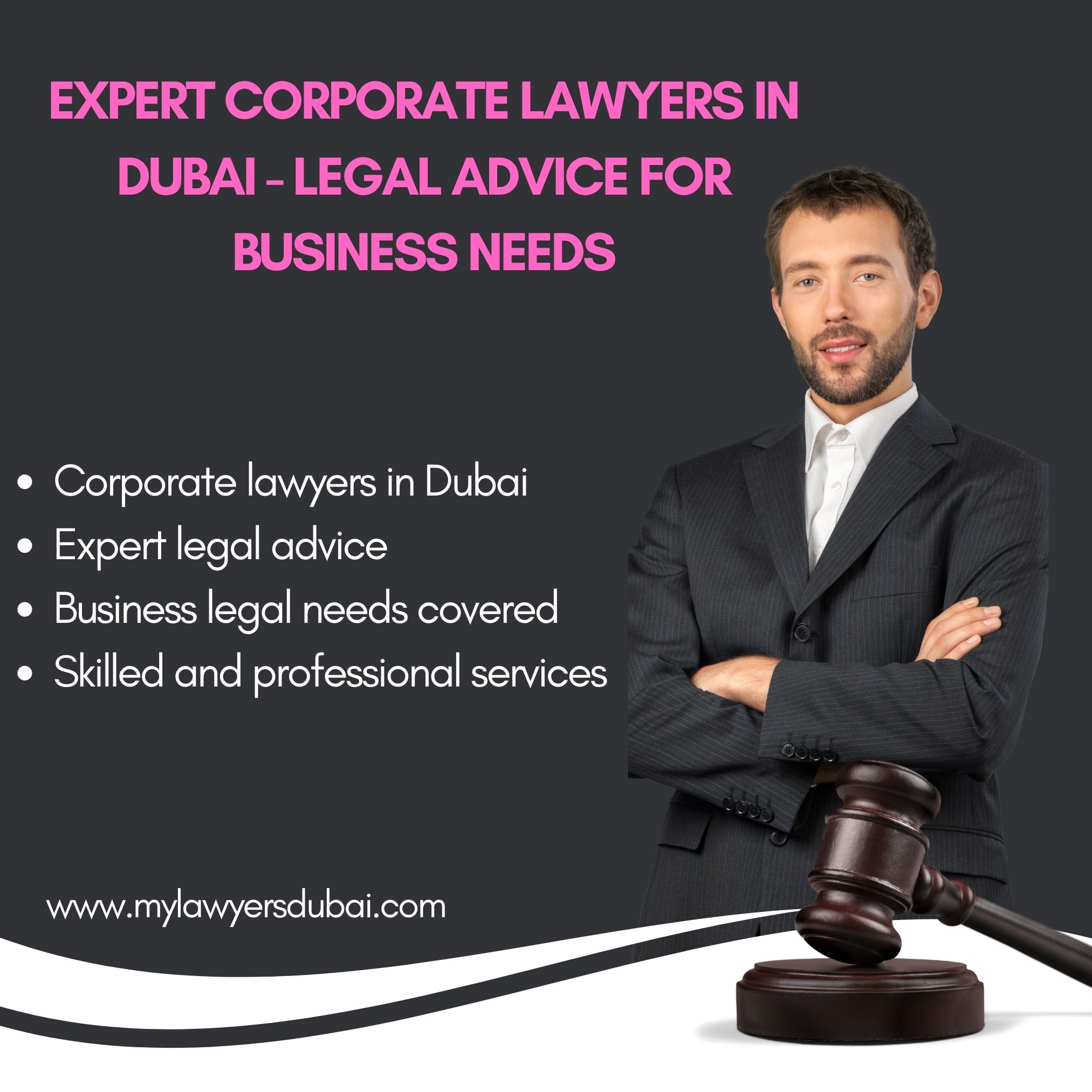Skilled Corporate Lawyers in Dubai for Business Needs