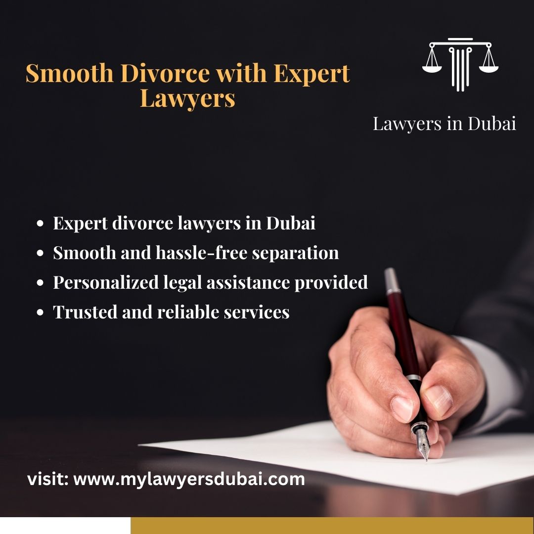 Expert Divorce Lawyers in Dubai for Smooth Separation