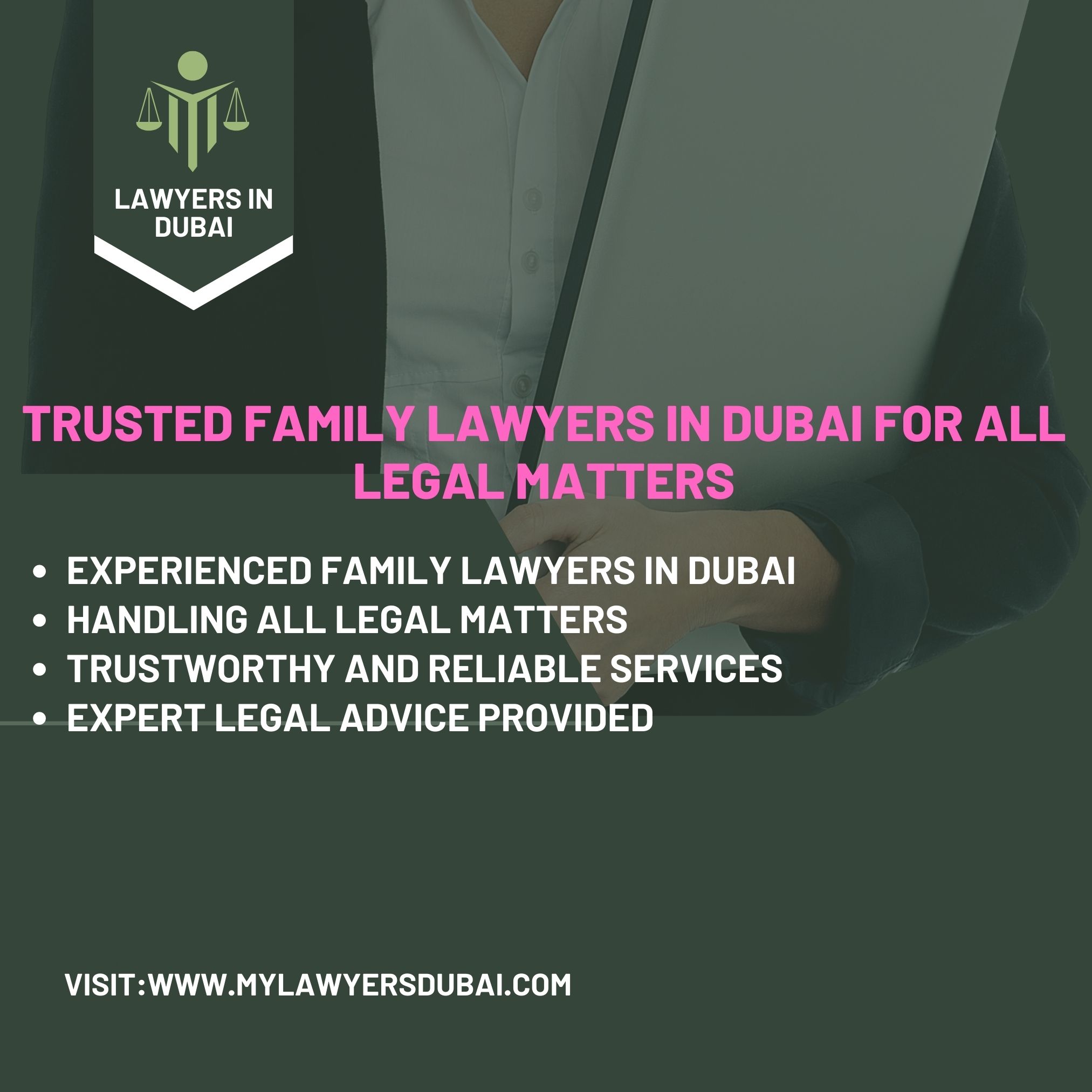 Experienced Family Lawyers in Dubai for All Legal Matters
