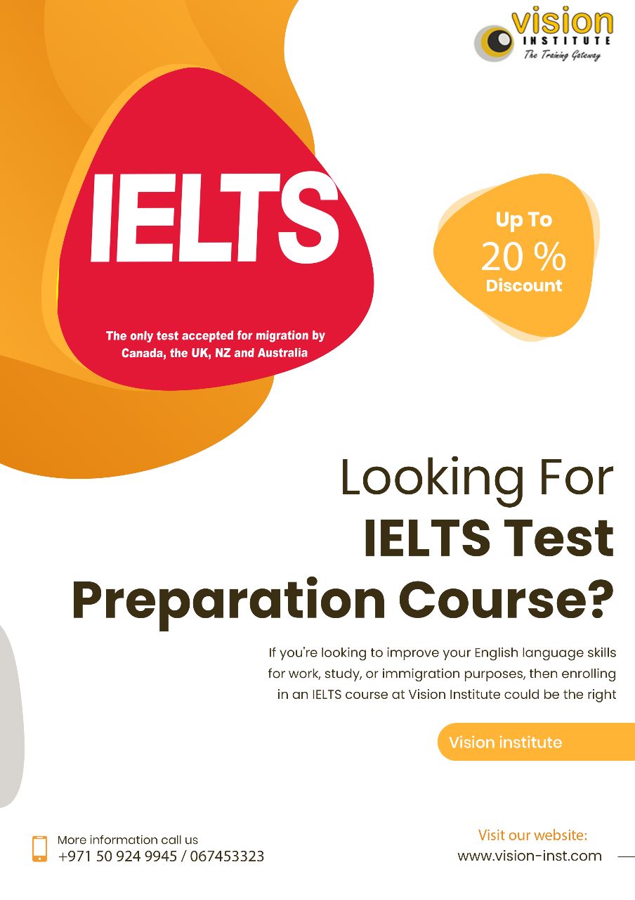 IELTS Classes at Vision Institute. Call 0509249945