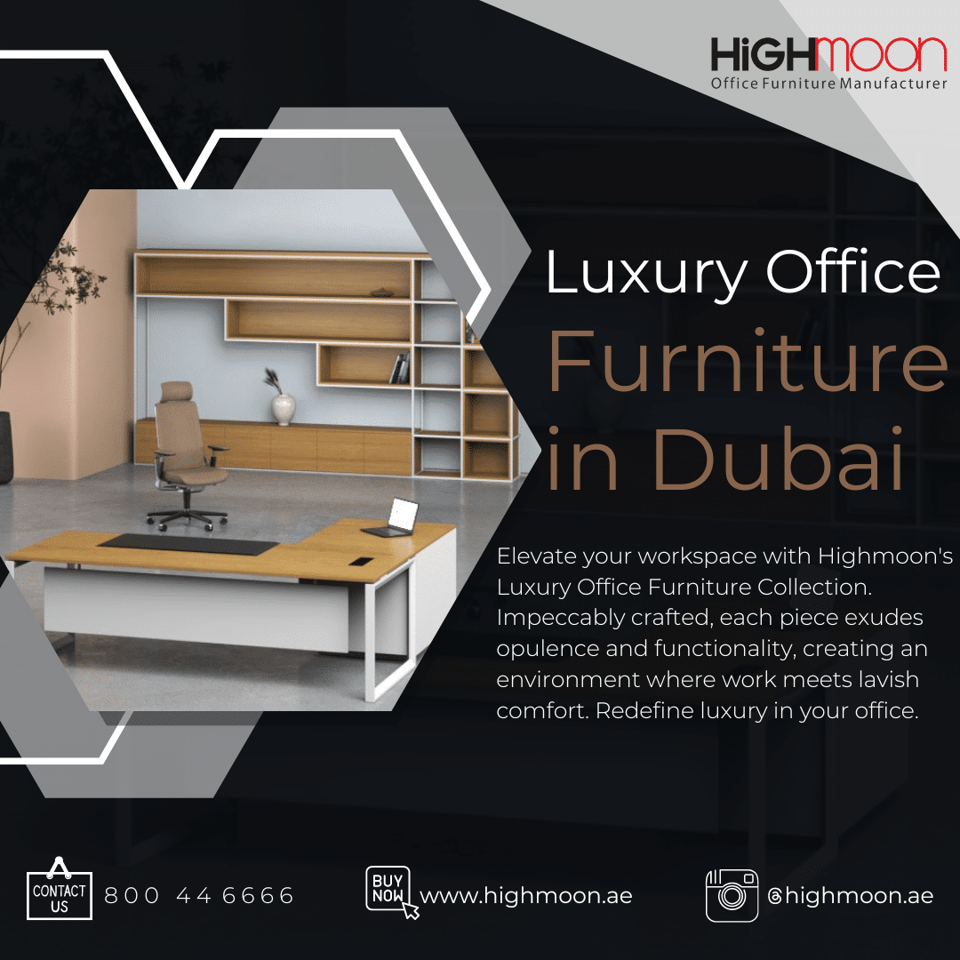 Luxury Office Furniture in Dubai – Shop Highmoon