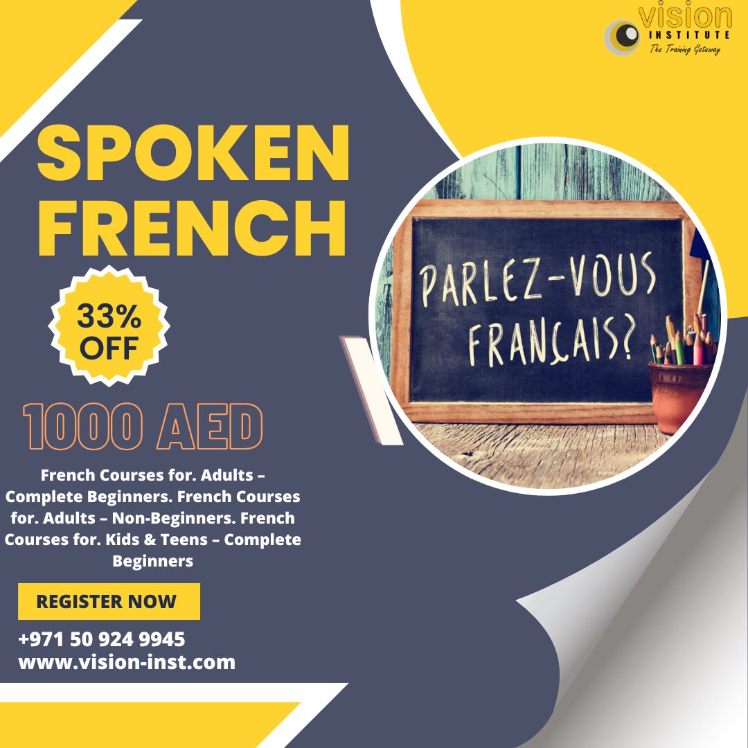French Language Classes at Vision Institute. Call 0509249945