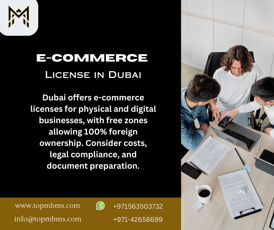 E-Commerce License In Dubai # 0563503402-0563503732