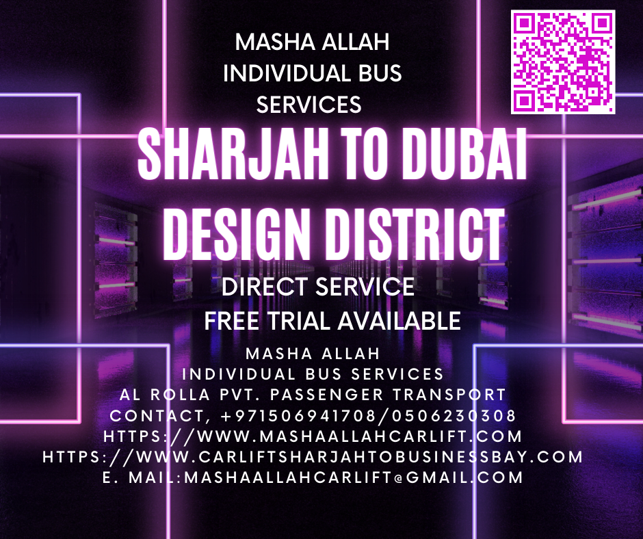 Bus Services Sharjah to Dubai Design District