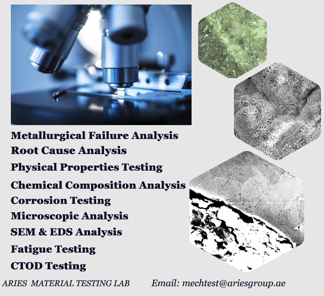 Material and Metallurgical analysis
