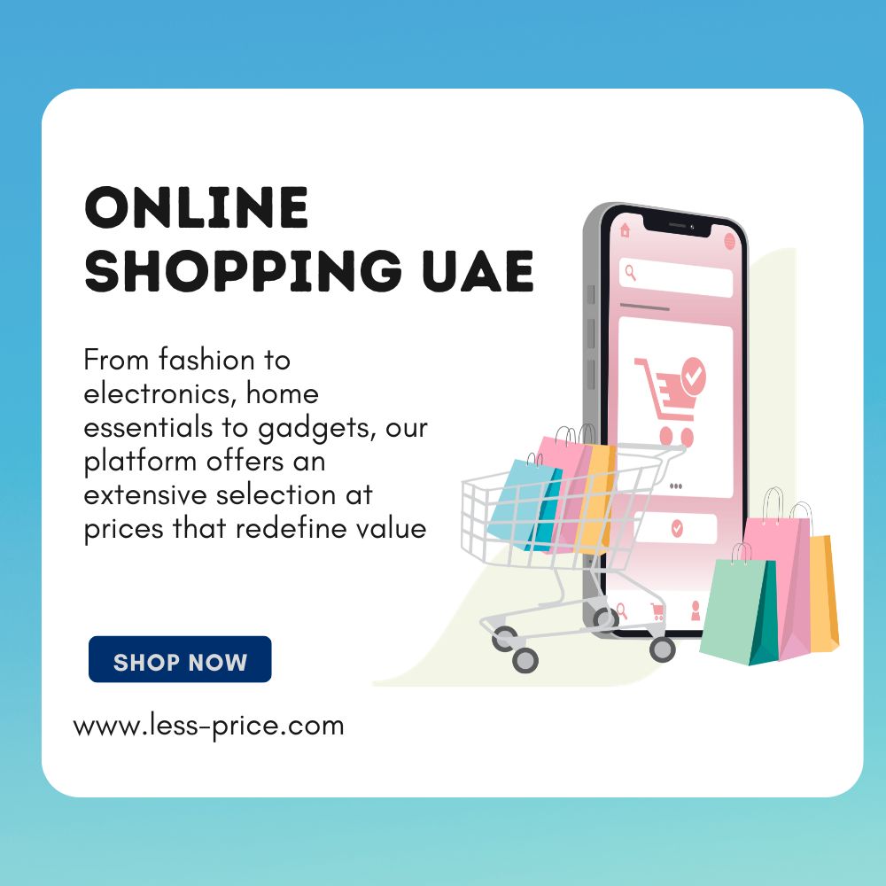 Online-Shopping- UAE-Less-Price- More-Savings-Abu dhabi.jpg