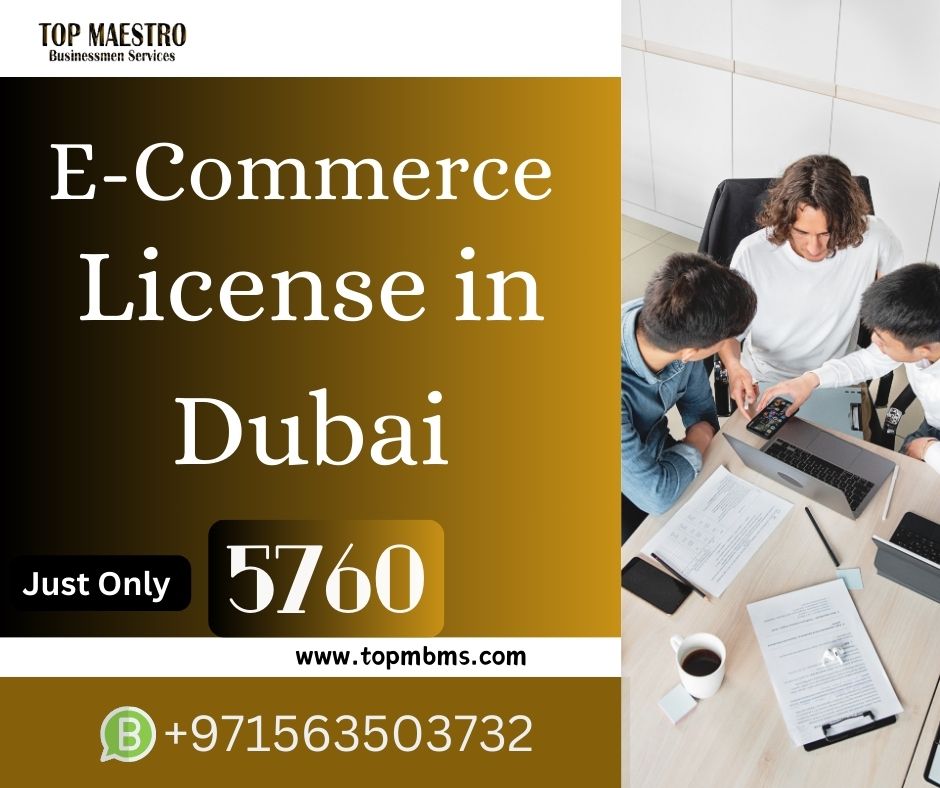 E-Commerce License In Dubai #0563503402