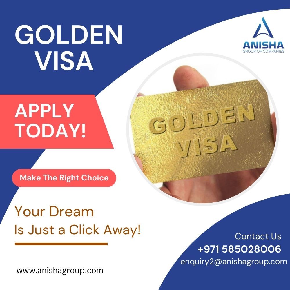 Golden Visa Dubai: Your Key to Global Residency Excellence