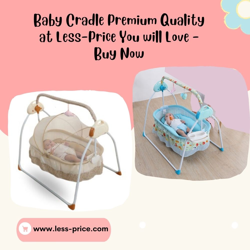 Baby Cradle Premium Quality at Less-Price You will Love - Buy Now.jpg