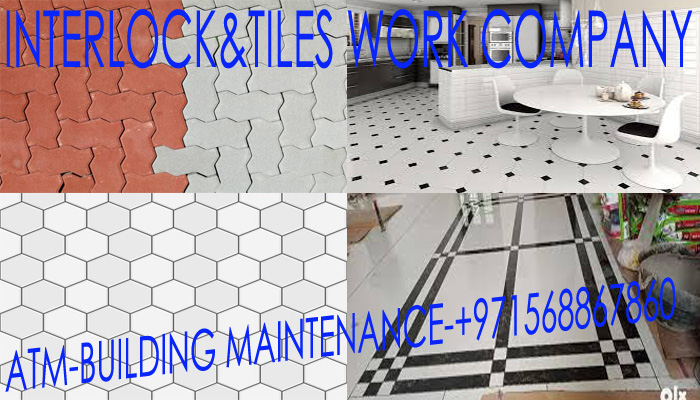 Interlock  and Tiles Fixing Company Umm Al Quwain Dubai Sharjah