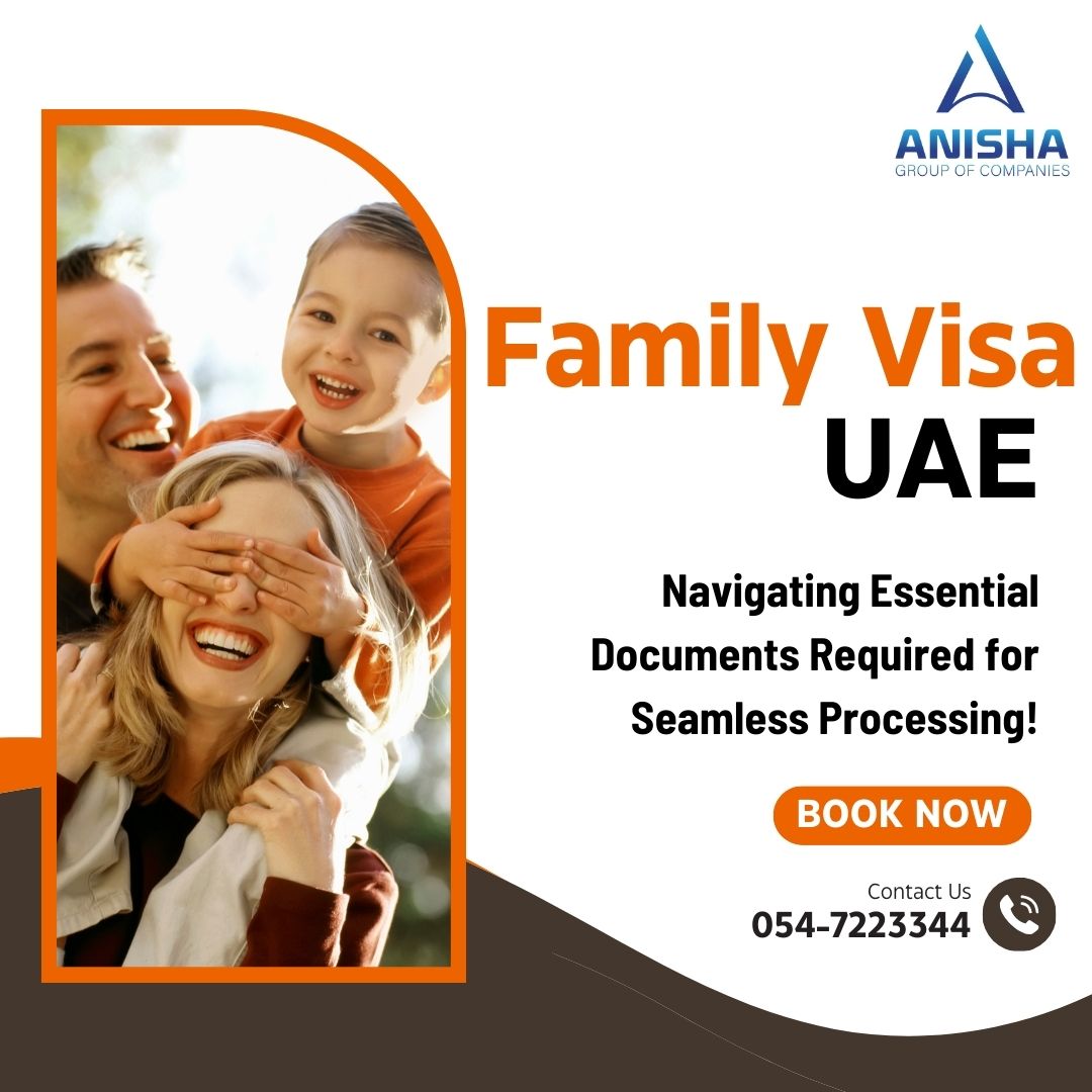 Family Visa in UAE, Essential Document Requirements!