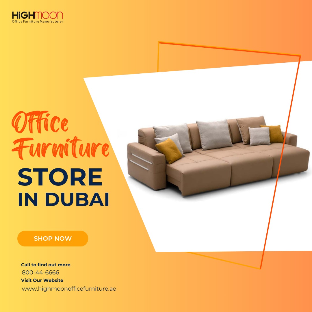 Office Furniture Store in Dubai – Highmoon Office Furniture