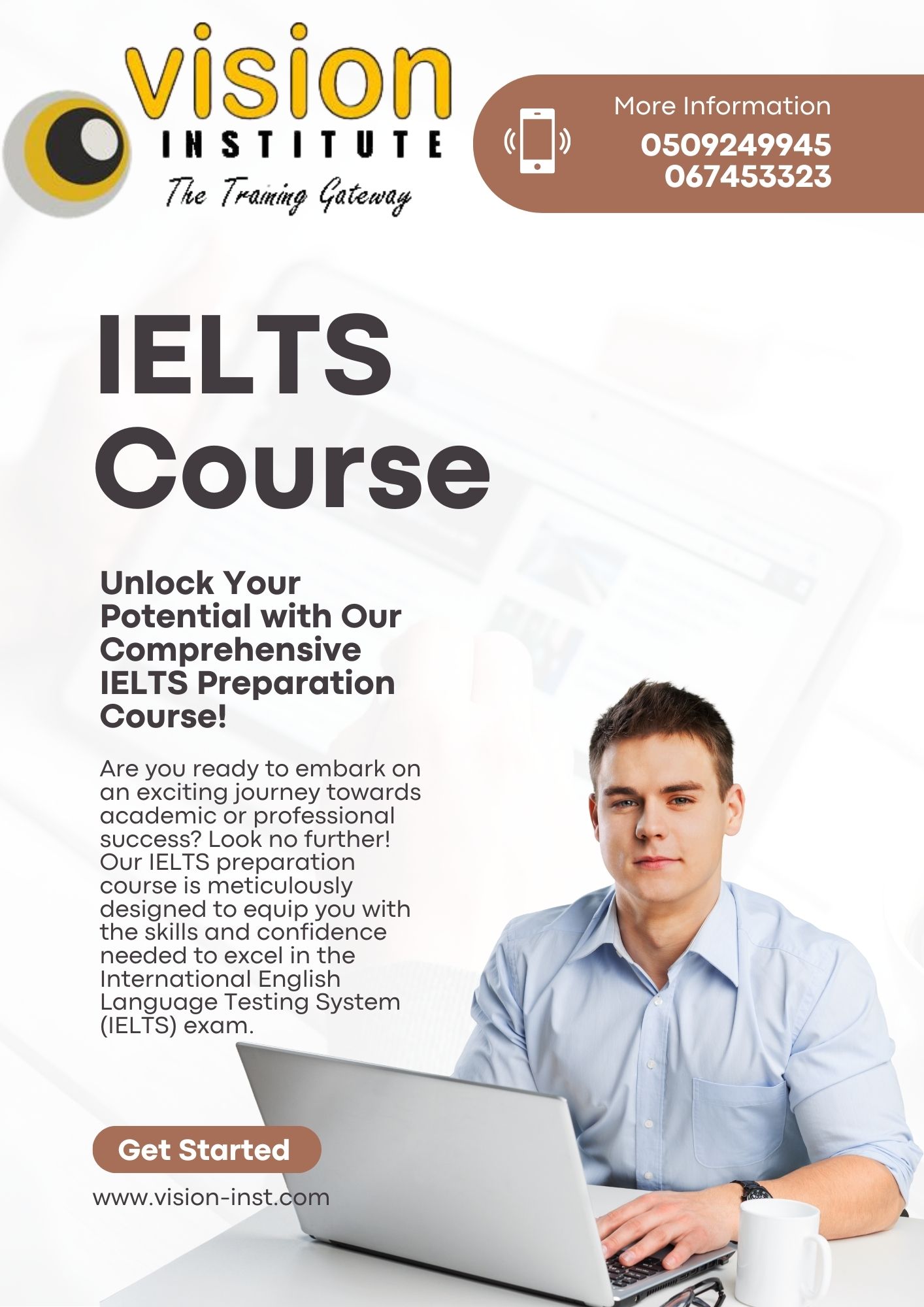 IELTS Preparation Classes at Vision Institute. Call 0509249945
