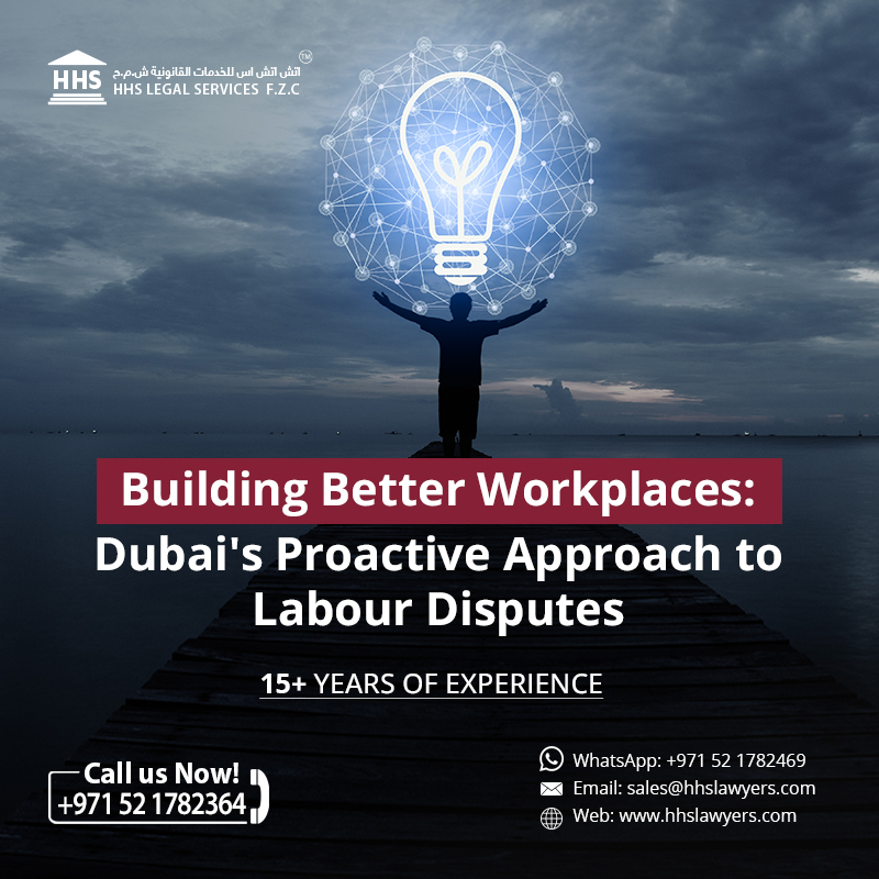 Building Better Workplaces - Dubai%27s Proactive Approach to Labour Disputes.jpg