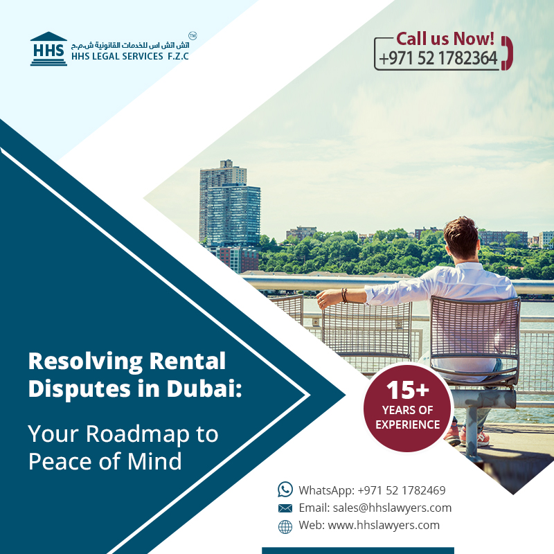 Resolving Rental Disputes in Dubai - Your Roadmap to Peace of Mind.jpg
