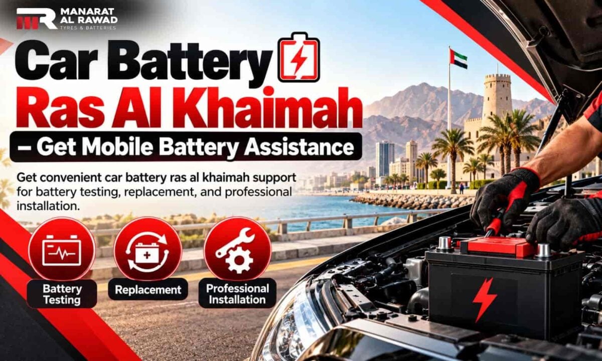 Car Battery Ras Al Khaimah – Get Mobile Battery Assistance (1)1793359141